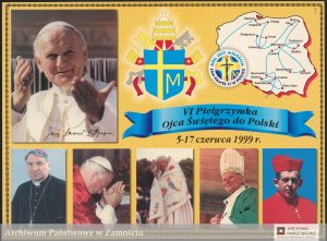 Plakat – VI [sic!] Pielgrzymka Ojca Świętego do Polski 5-17 czerwca 1999 r. - 88/1170 Akta osób i rodzin 12.2 Zbiór Janusza Panasiewicza, sygn. 208, s. 7